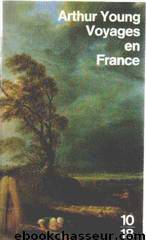 Voyages en France by Arthur Young