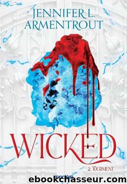 Wicked T2 : Tourment by Jennifer L. Armentrout