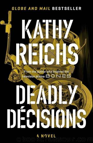 reichs, kathy by deadly décisions