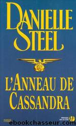 [] - L'Anneau de Cassandra by Danielle Steel