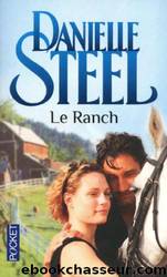 [] - Le Ranch by Danielle Steel