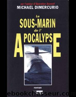 [02]Le sous-marin de l'apocalypse (V2) by Michael Dimercurio
