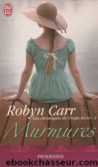[C.V.R.3] Murmures by Robyn Carr