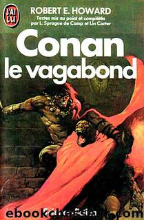 [Conan-04] Conan le vagabond by Howard Robert