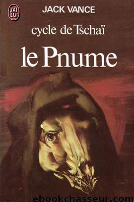 [Cycle de Tschaï-4] Le Pnume by Vance Jack