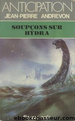 [Hydra-1] SoupÃ§ons sur Hydra by Andrevon Jean-Pierre