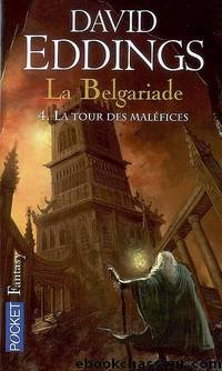 [La belgariade 4] la tour des malÃ©fices by David Eddings