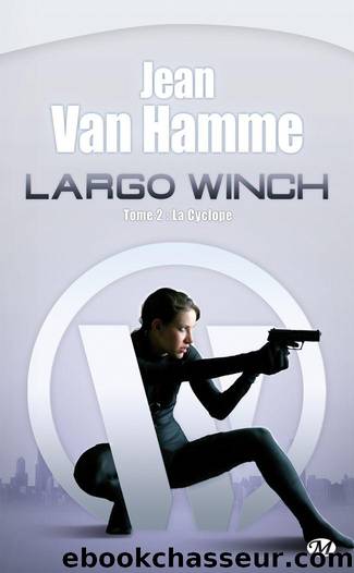 [Largo Winch 02] La Cyclope by Van Hamme Jean