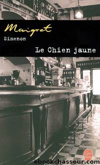 [Maigret 006] le chien jaune by Georges Simenon