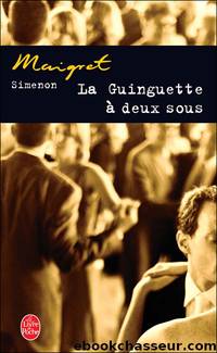 [Maigret 011] la guinguette Ã  deux sous by Georges Simenon