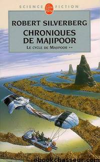 [Majipoor-2] Chroniques de Majipoor by Silverberg Robert