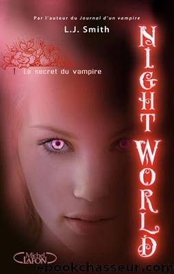 [Night world 1] le secret du vampire by L. J. Smith