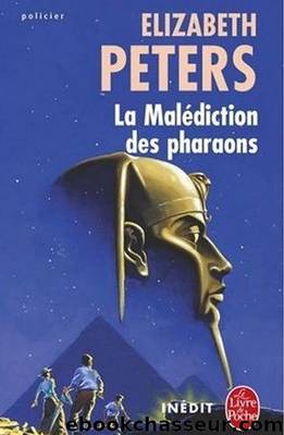 [Peabody-02] La malÃ©diction des pharaons by Peters Elizabeth
