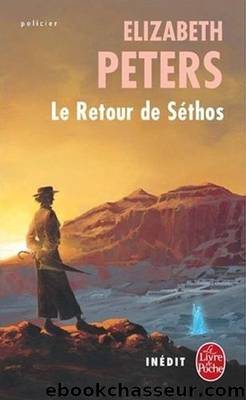 [Peabody-14] Le Retour de Sethos by Peters Elizabeth