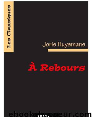 À Rebours by Joris Huysmans