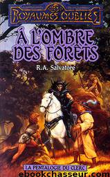 À l'Ombre des Forêts by Salvatore R.A