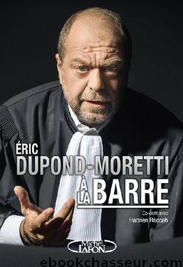 À la barre by Eric Dupond-Moretti