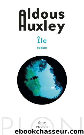 Ãle by Huxley Aldous