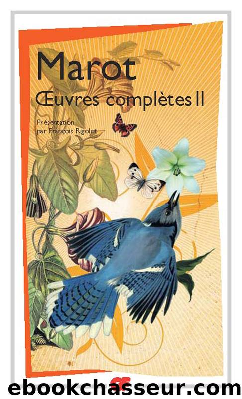 Åuvres complÃ¨tes - tome 2 by Clément Marot & Marot Clément