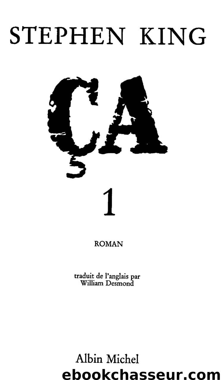 Ça - Tome 1 by King Stephen