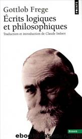 Écrits logiques et philosophiques by Gottlob Frege
