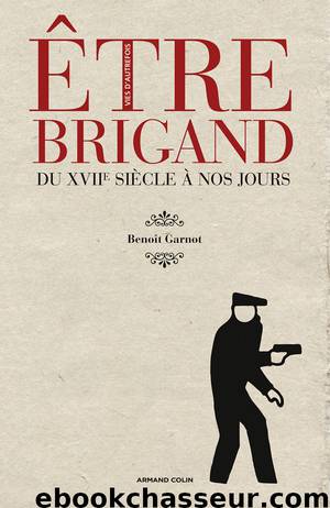 Être brigand by Garnot