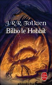 -Le seigneur des anneaux - Tome 0 - Bilbo le Hobbit by J. R. R. Tolkien