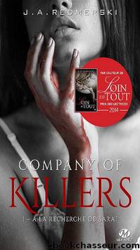 01 Ã la recherche de Sarai: Company of Killers by J.A. Redmerski