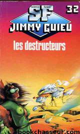 032 - Les Destructeurs by Guieu Jimmy