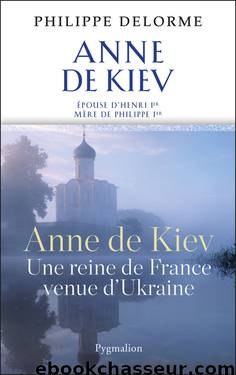 04 Anne de Kiev by Les Reines de France