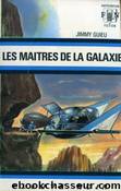 0504-Les Maîtres de la galaxie by Guieu Jimmy