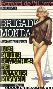 051 Les nuits blanches de la tour Eiffel by Brigade Mondaine-Michel Brice