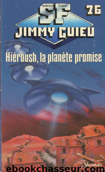 076 - Hiéroush, la terre promise by Guieu Jimmy