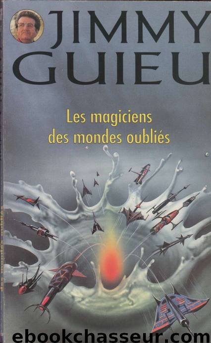 097 - Les magiciens des mondes oubliés by Jimmy Guieu