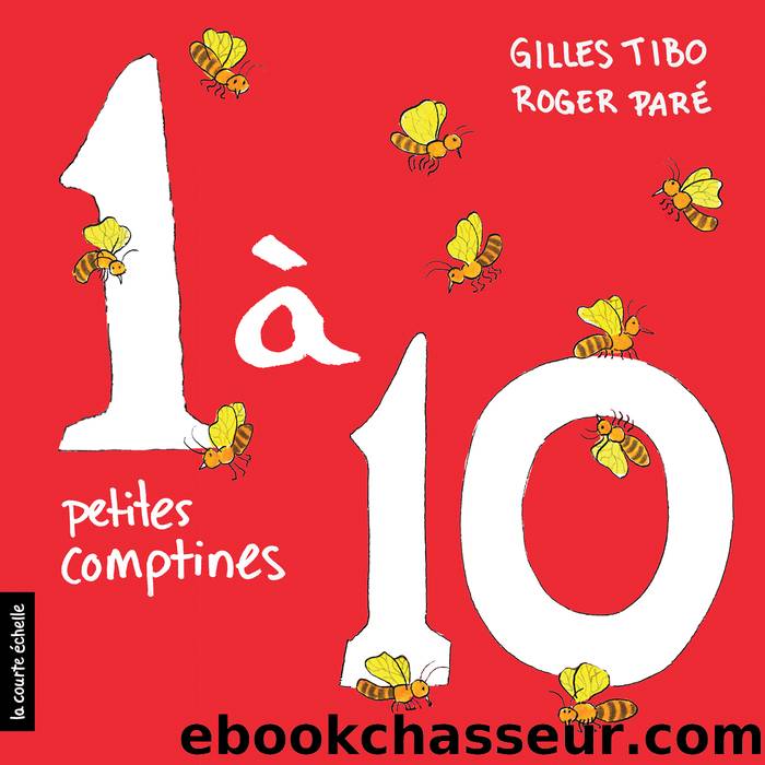 1 Ã  10 by Gilles Tibo
