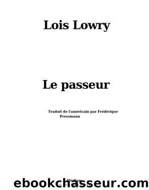 1 Le Passeur by Lois Lowry