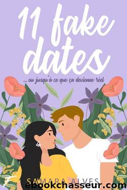 11 fake dates (French Edition) by Samara Alves
