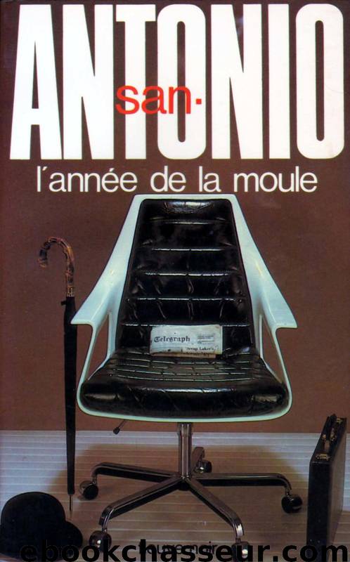 110 - L'année de la moule (1982) by San-Antonio