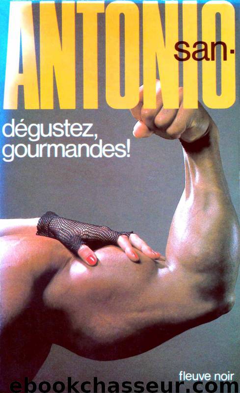 122 - Dégustez, gourmandes (1985) by San-Antonio