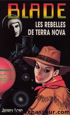 122 Les Rebelles de Terra Nova by Jeffrey Lord