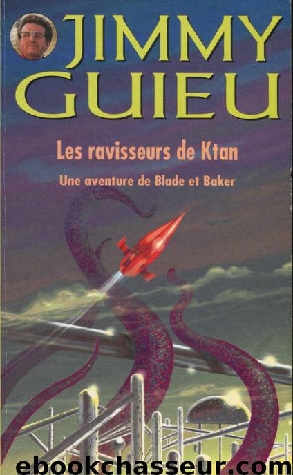 130 - Les ravisseurs de Ktan by Jimmy Guieu