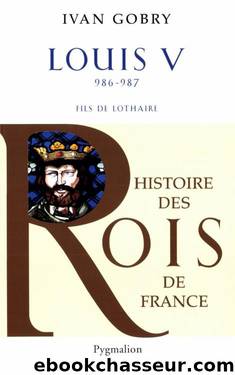 17 Louis V by Les Rois de France