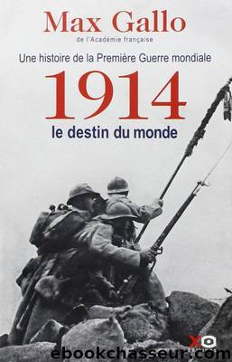 1914, Le destin du monde by 1914