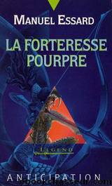 1917-La forteresse pourpre by Essard Manuel
