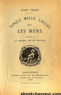 20000 lieues sous les mers by Jules Verne