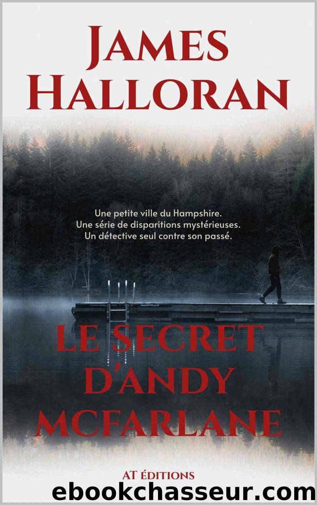 2023 - Le secret d'Andy McFarlane by Halloran James