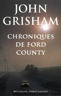 23 Chroniques de Ford County (v2) by John Grisham
