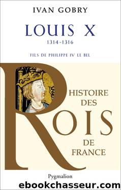 29 Louis X by Les Rois de France