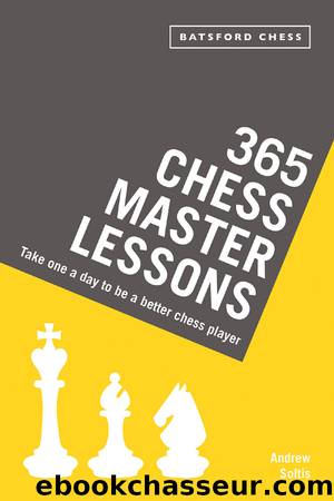 365 Chess Master Lessons by Andrew Soltis