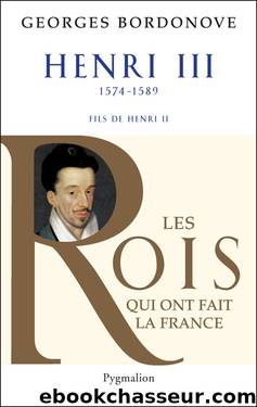 43 Henri III by Les Rois de France